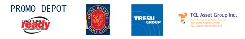 Promo Depot, Ready Machinery Movers, Royal Ontario Golf Club, Tresu Group, Trans Canada Liquidators